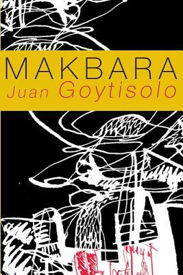 Makbara by Juan Goytisolo