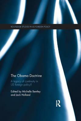 The Obama Doctrine: A Legacy of Continuity in Us Foreign Policy? by 