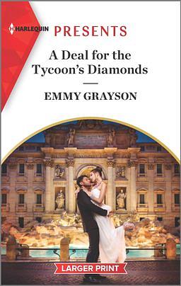 A Deal for the Tycoon's Diamonds by Emmy Grayson