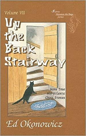 Up the Back Stairway by Ed Okonowicz