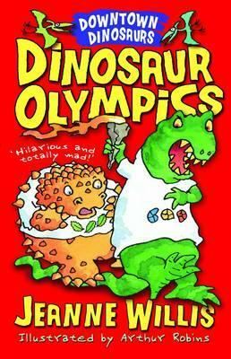 Dinosaur Olympics by Jeanne Willis