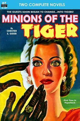 Minions of the Tiger & Founding Father by J.F. Bone, Chester S. Geier