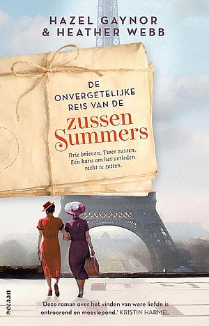 De onvergetelijke reis van de zussen Summers by Heather Webb, Hazel Gaynor