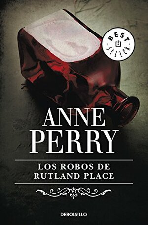 Los robos de Rutland Place by Anne Perry