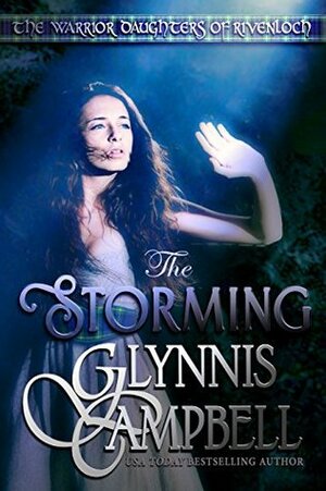 The Storming by Glynnis Campbell