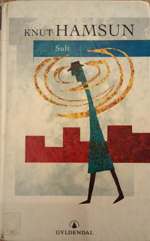 Sult by Knut Hamsun