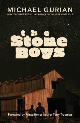 The Stone Boys by Michael Gurian