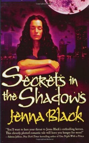 Secrets in the Shadows by Jenna Black