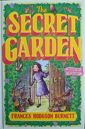 The Secret Garden by Frances Hodgson Burnett