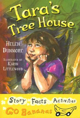 Tara's Tree House by Helen Dunmore
