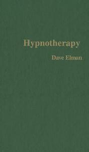 Hypnotherapy by Dave Elman