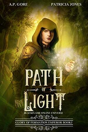 Path of Light by A.P. Gore, Patricia Jones