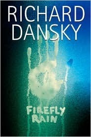 Firefly Rain by Richard Dansky