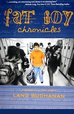 The Fat Boy Chronicles by Thomas H. Inge, Diane Lang, Michael Buchanan