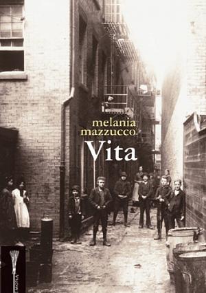 Vita by Virginia Jewiss, Melania G. Mazzucco