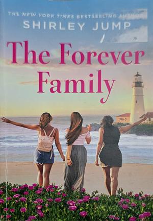 The Forever Family by Shirley Jump