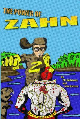 The Power of Zahn by John Hansen, Z. R. Hathaway