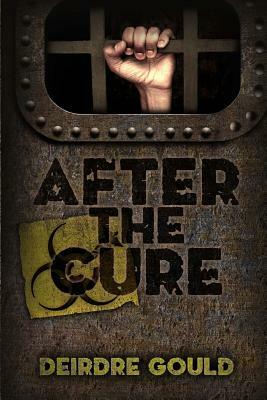 After the Cure by Deirdre Gould