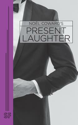 Present Laughter by Noël Coward