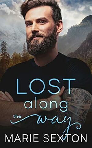 Lost Along the Way by Marie Sexton