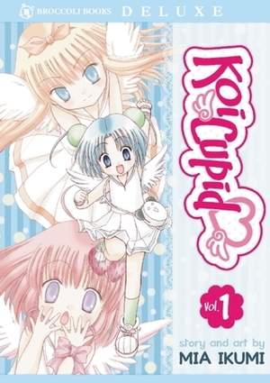 Koi Cupid, Vol. 1 by Mia Ikumi