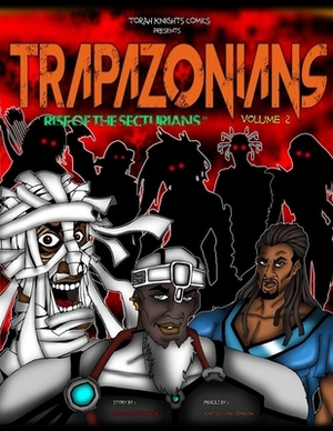 Trapazonians: Rise of Bachura Volume Two by 