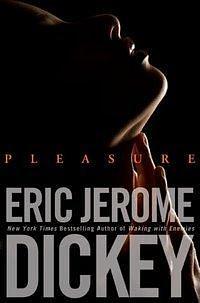 By Eric Jerome Dickey Pleasure Hardcover by Eric Jerome Dickey, Eric Jerome Dickey