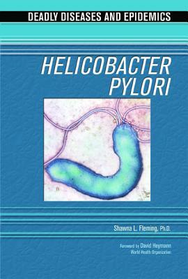 Helicobacter Pylori by Shawna L. Fleming