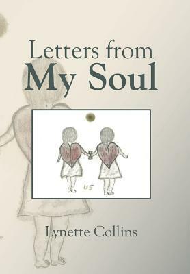 Letters from My Soul by Lynette Collins