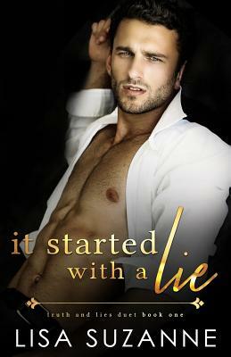 It Started with a Lie by Lisa Suzanne