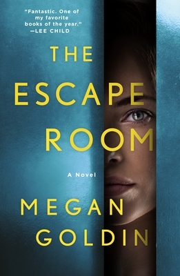 The Escape Room by Megan Goldin