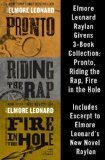 Pronto, Riding the Rap, Fire in the Hole by Elmore Leonard