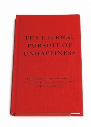 The Eternal Pursuit of Unhappyness by David Ogilvy