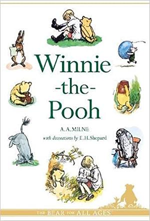 Winnie-the-Pooh by A.A. Milne