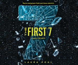 The First 7 by Laura Pohl