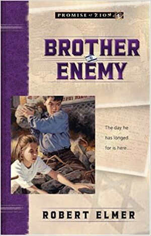 Brother Enemy by Robert Elmer