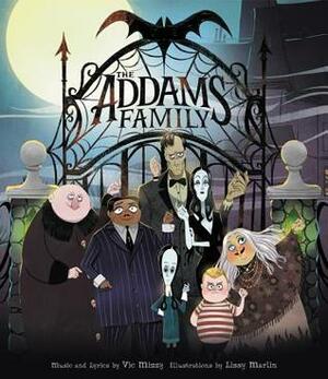 The Addams Family: An Original Picture Book: Includes Lyrics to the Iconic Song! by Lissy Marlin, Vic Mizzy