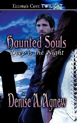 Haunted Souls by Denise A. Agnew