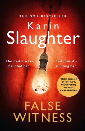 False Witness by Karin Slaughter