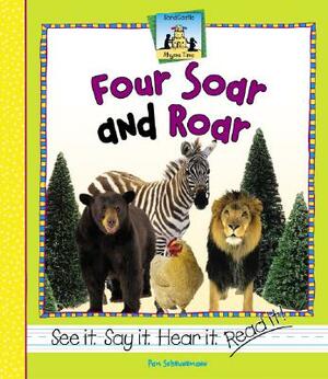 Four Soar and Roar by Pam Scheunemann