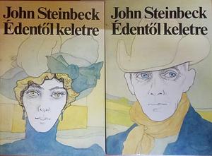 Édentől keletre I-II by John Steinbeck