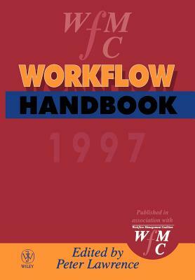 Workflow Handbook 1997 by Peter Lawrence