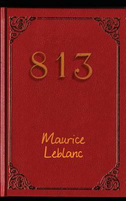 813 by Maurice Leblanc