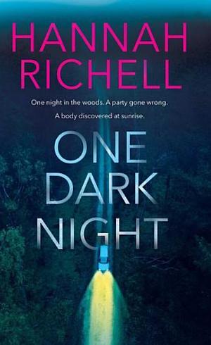 One Dark Night: A Novel by Hannah Richell