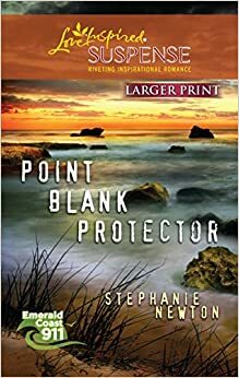 Point Blank Protector by Stephanie Newton