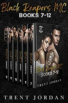 Black Reapers MC Books 7-12: An MC Romance Box Set by Trent Jordan