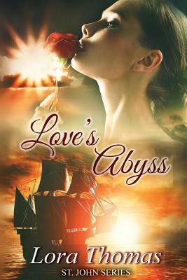 Love's Abyss by Lora Thomas