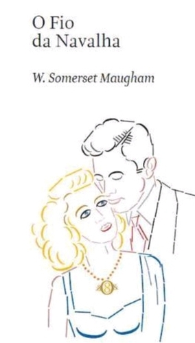 O Fio da Navalha by W. Somerset Maugham