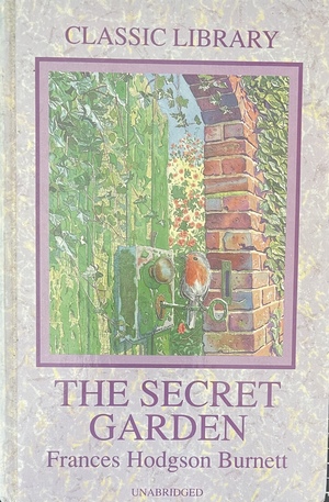 The Secret Garden by Frances Hodgson Burnett