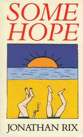 Some Hope by Jonathan Rix